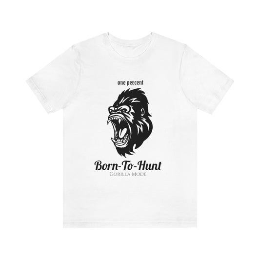 Born to Hunt Gorilla Unisex Jersey Short Sleeve Tee | One Percent